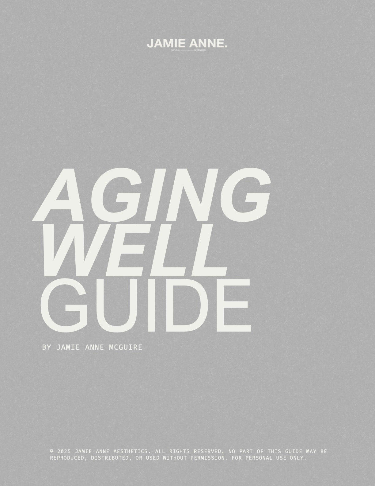 Aging Well Guide by Jamie Anne McGuire