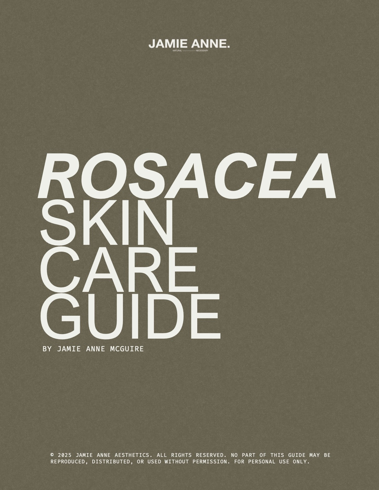 Rosacea Skincare Guide by Jamie Anne McGuire