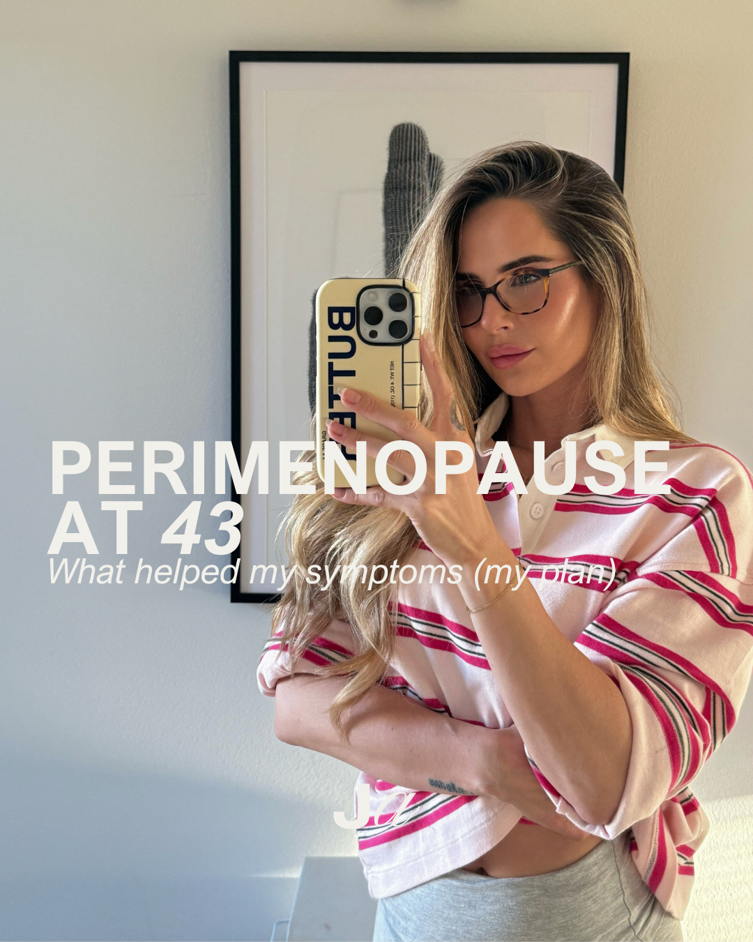 Perimenopause at 43: What Helped My Symptoms (My Plan)